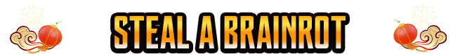 STEAL A BRAINROT