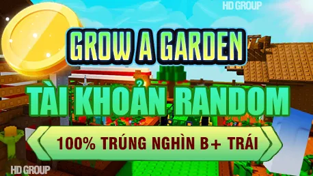 DỊCH VỤ GROW A GARDEN