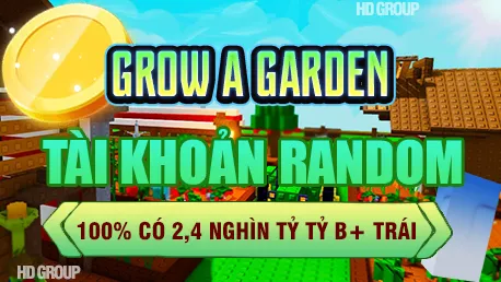 DỊCH VỤ GROW A GARDEN