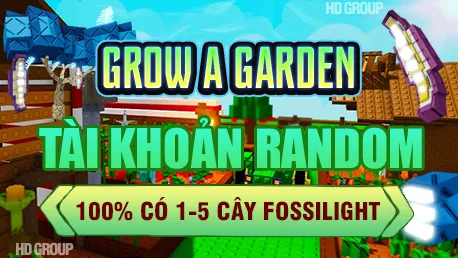 DỊCH VỤ GROW A GARDEN