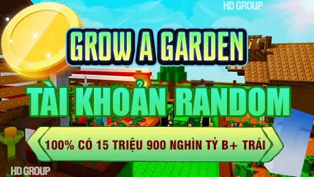 DỊCH VỤ GROW A GARDEN