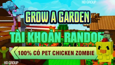 DỊCH VỤ GROW A GARDEN