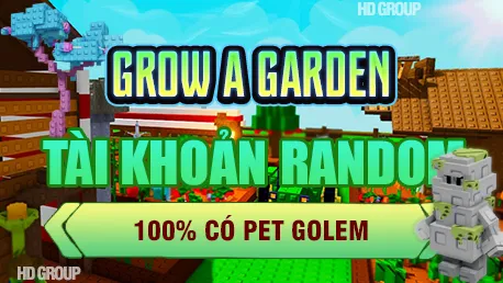 DỊCH VỤ GROW A GARDEN