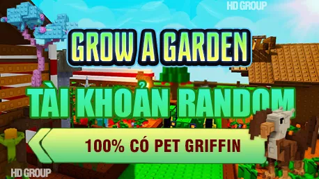 DỊCH VỤ GROW A GARDEN