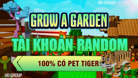 DỊCH VỤ GROW A GARDEN