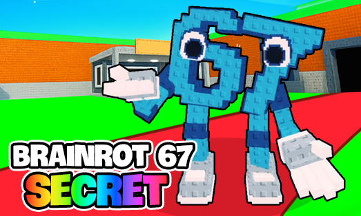 Brainrot 67 Secret